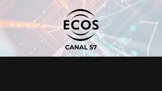 Ecos Canal 57