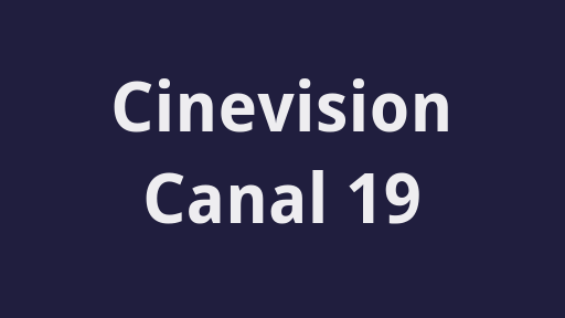 Cinevision Canal 19