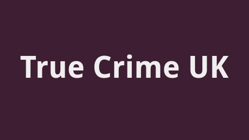 True Crime UK