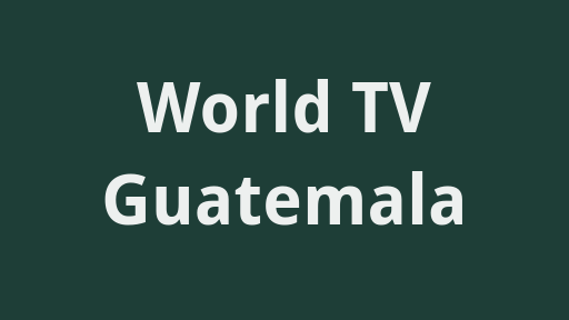 World TV Guatemala